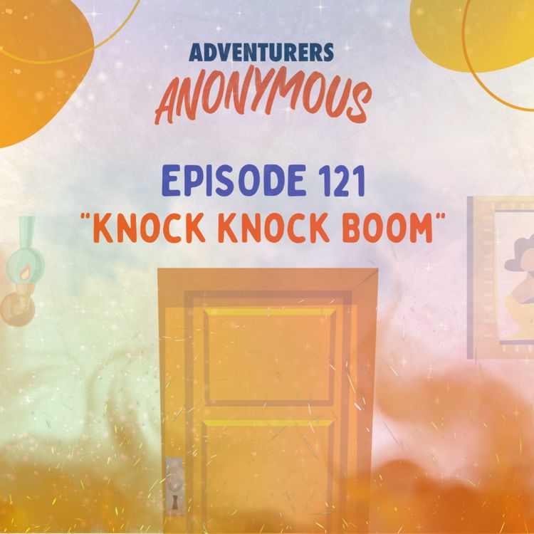 cover art for #121 - Knock Knock Boom - (Chapter 8)
