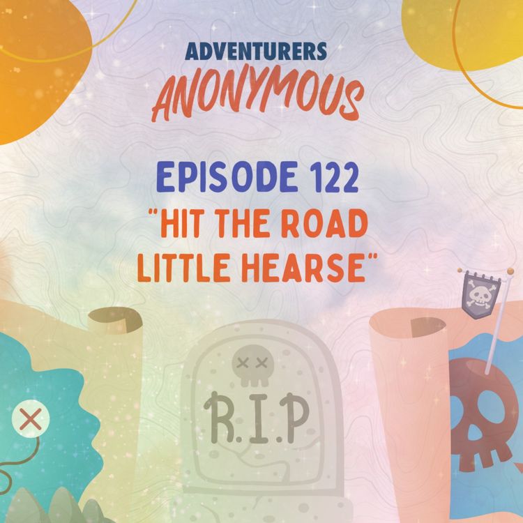 cover art for #122 - Hit The Road Little Hearse - (Chapter 1)