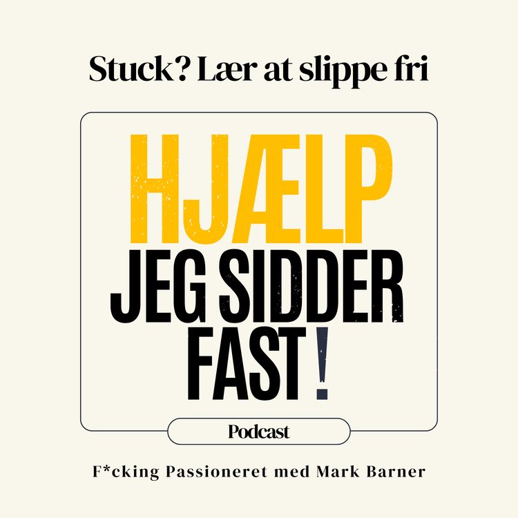 cover art for Stuck i mit liv - Jeg sidder fast!