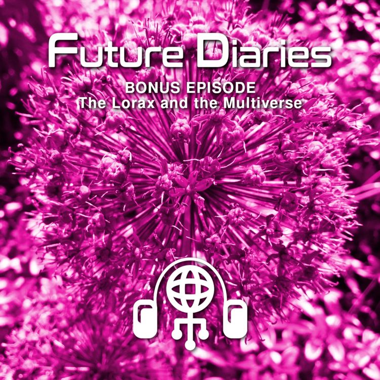 cover art for The Lorax and the Multiverse...