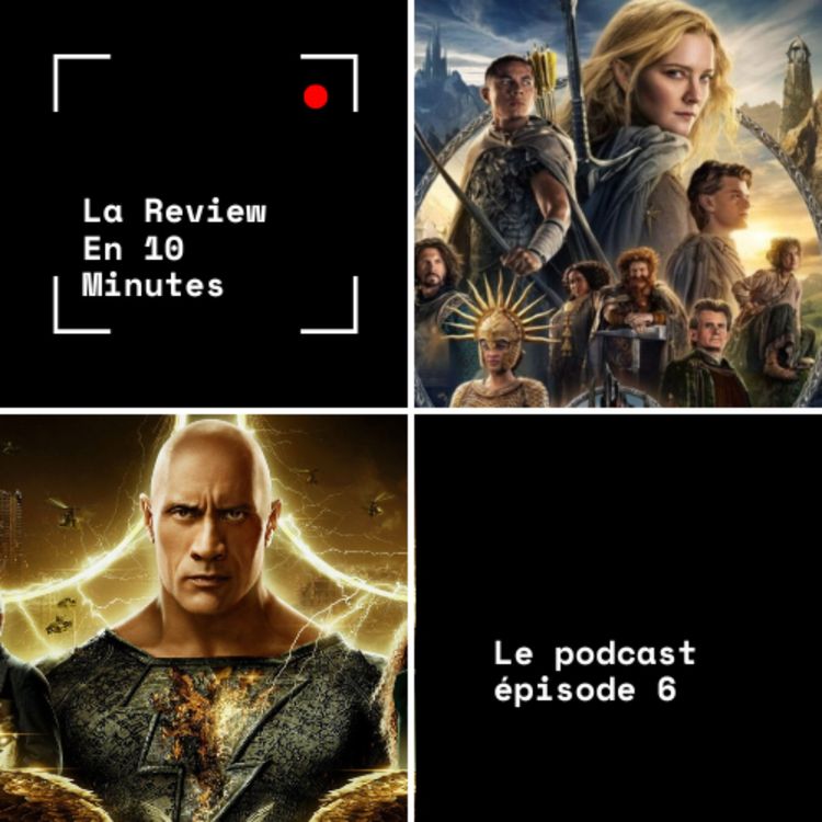 cover art for #6 : La review de Black Adam & Les Anneaux De Pouvoir