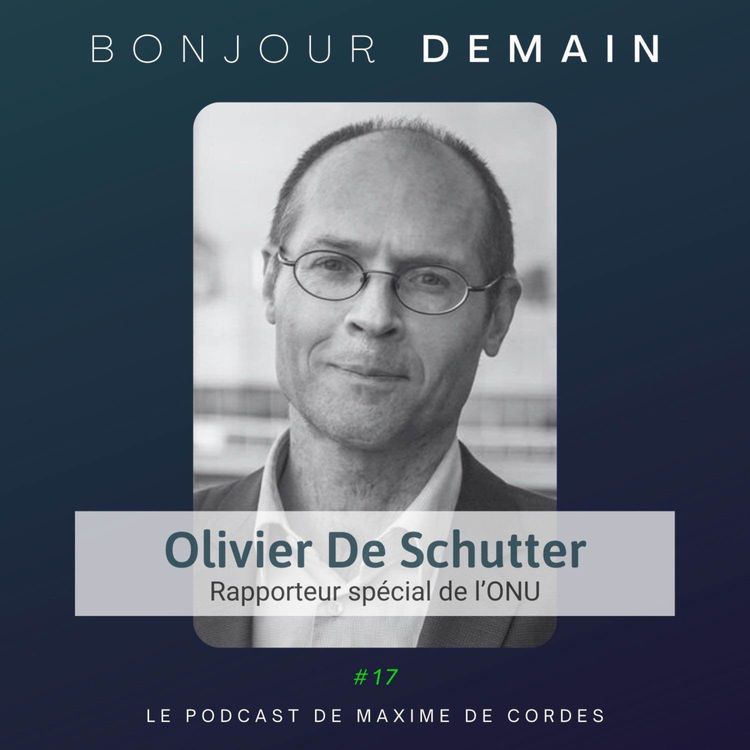 cover art for #17|Olivier De Schutter, Rapporteur spécial de l'ONU
