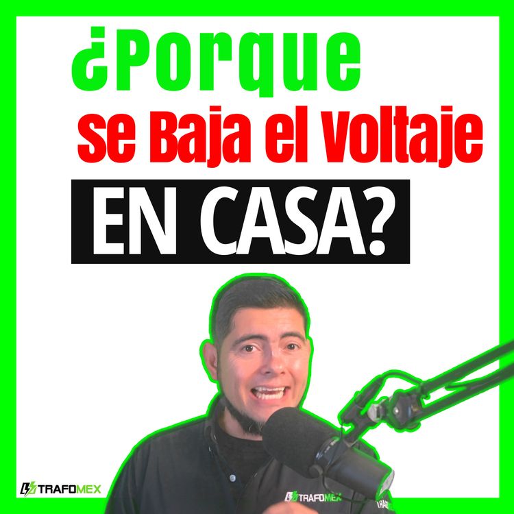 cover art for ¿Porqué se BAJA el VOLTAJE o la LUZ de mi CASA? ⚡¿Qué es la caída de tensión?