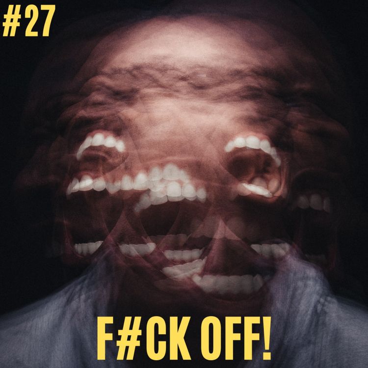 cover art for 27. F#CK OFF!