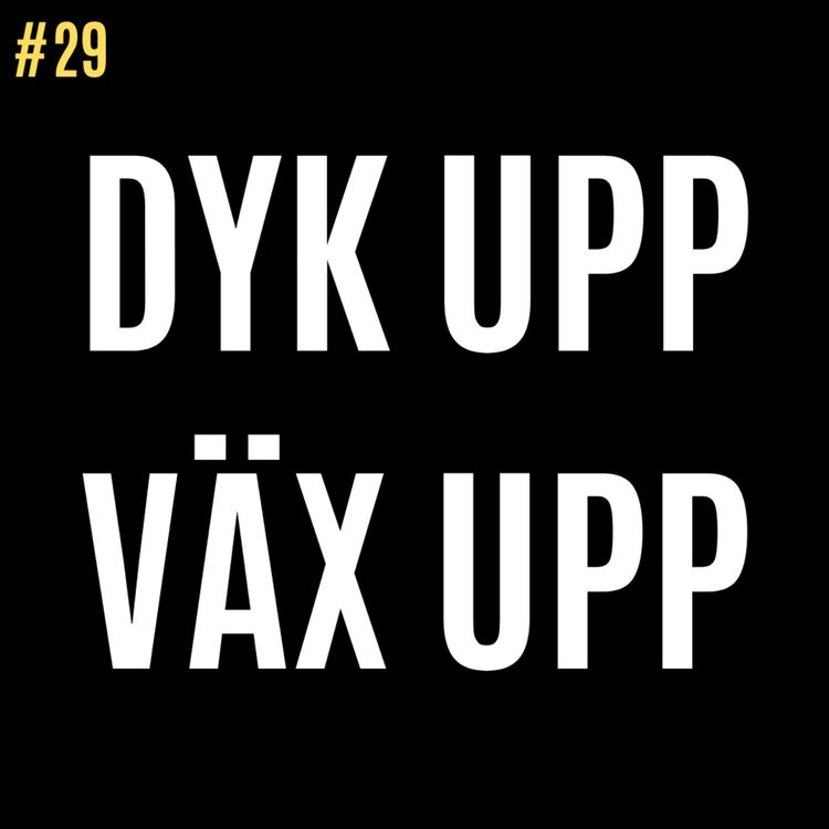 cover art for Dyk upp & Väx upp