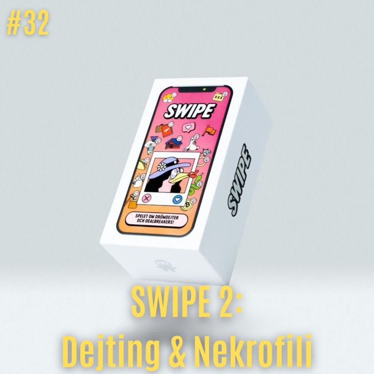 cover art for SWIPE 2: Dejting och Nekr*fili