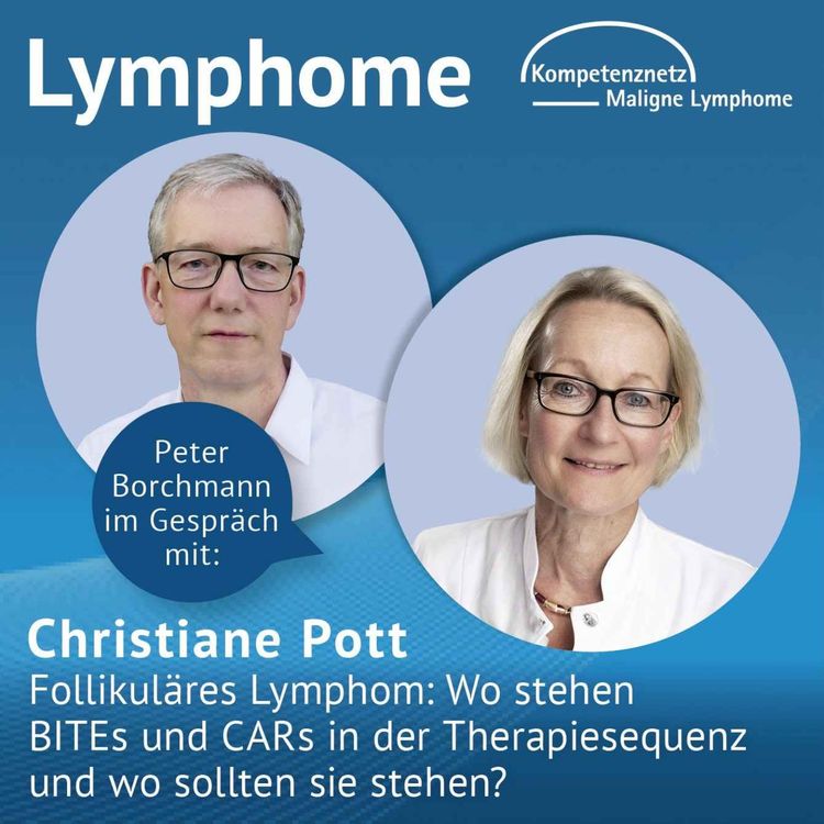 cover art for Follikuläres Lymphom: Wo stehen BITEs und CARs in der Therapiesequenz und wo sollten sie stehen?