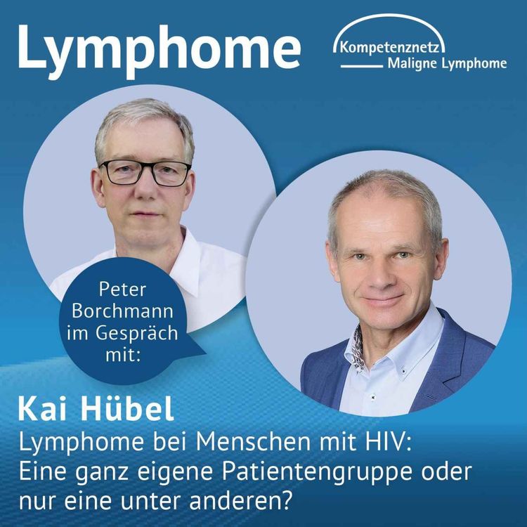 cover art for Lymphome bei Menschen mit HIV: Eine ganz eigene Patientengruppe oder nur eine unter anderen?