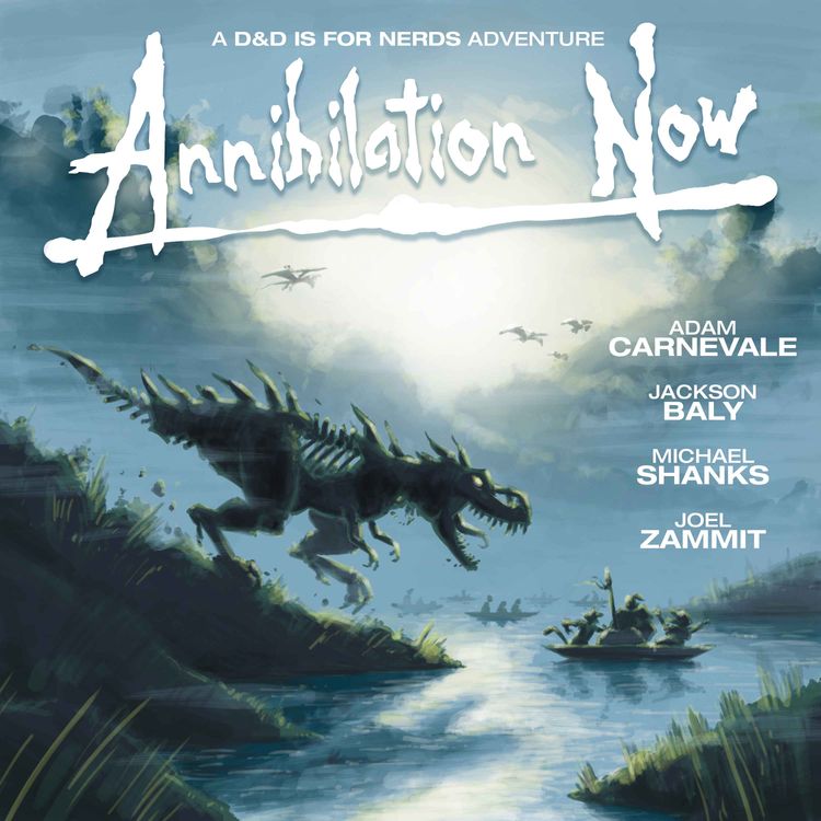 cover art for Annihilation Now #1 Good Morning Chult