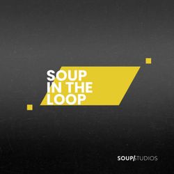 cover art for Soup In The Loop