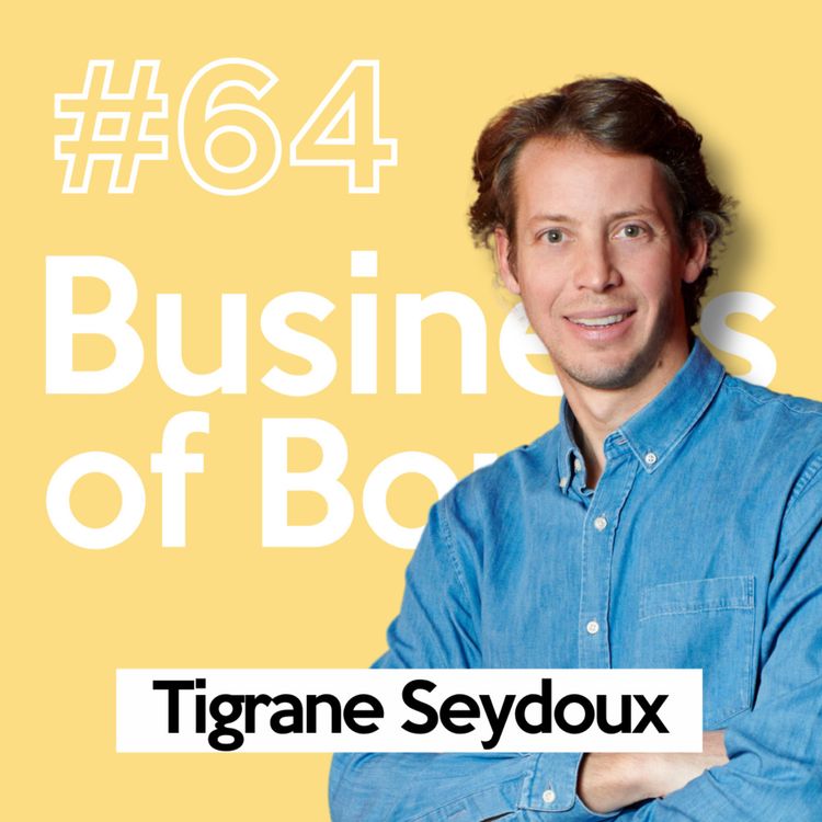 cover art for Tigrane Seydoux (Big Mamma) - Épisode Intégral | L'histoire d'un entrepreneur qui veut changer la vie des gens avec des pizzas