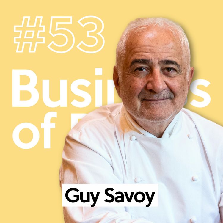 cover art for [Replay] Guy Savoy | L'histoire d'un chef cuisinier au sommet de la gastronomie mondiale