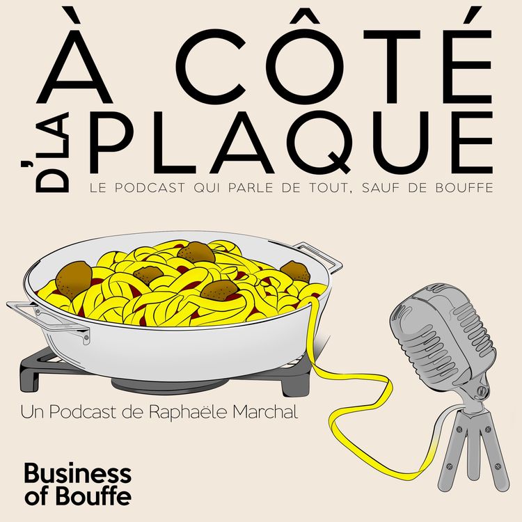 cover art for À Côté D'La Plaque #18 | Yves Camdeborde – Grand heureux, il vit toutes les petites choses de la vie avec pleine conscience et romantisme véritable