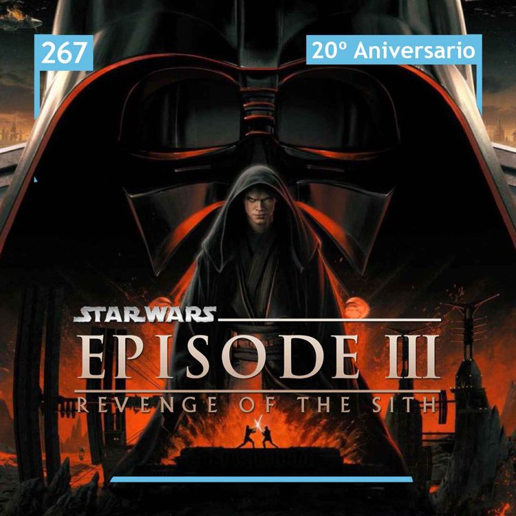 cover art for Star Wars: Revenge of the Sith, 20 aniversario