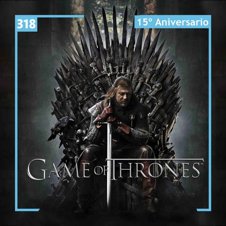 cover art for Game of Thrones, 15º aniversario