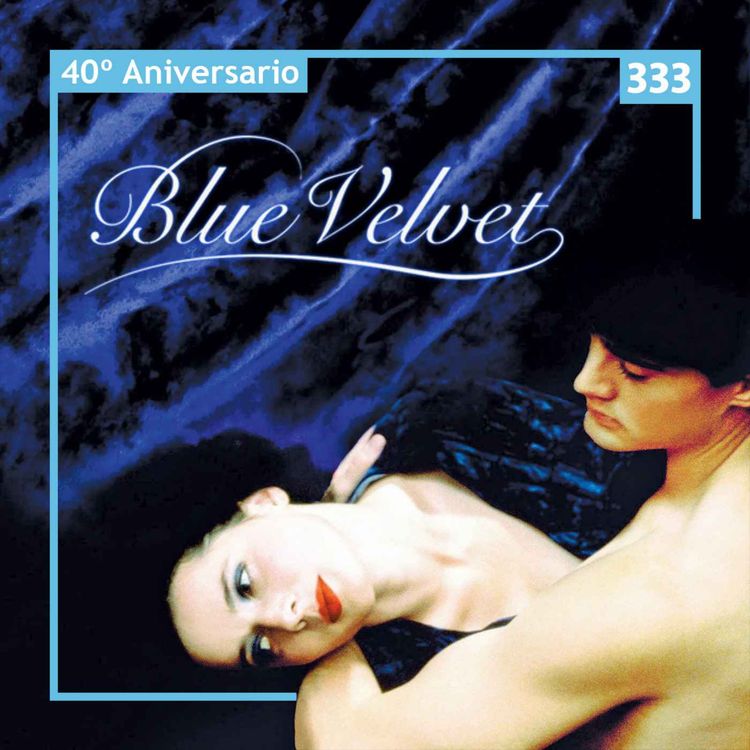 cover art for Blue Velvet, 40º aniversario