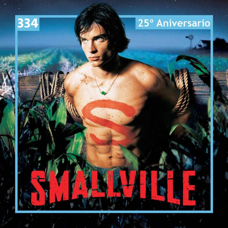cover art for Smallville, 25º aniversario