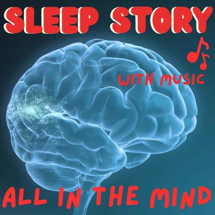 cover art for All In The Mind -  Sleep Story With Music 🎶 -  Gene L. Henderson - Part 1 