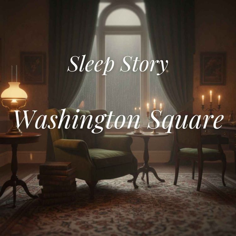 cover art for Sleep Story: Washington Square – A Calm Reading to Help You Sleep