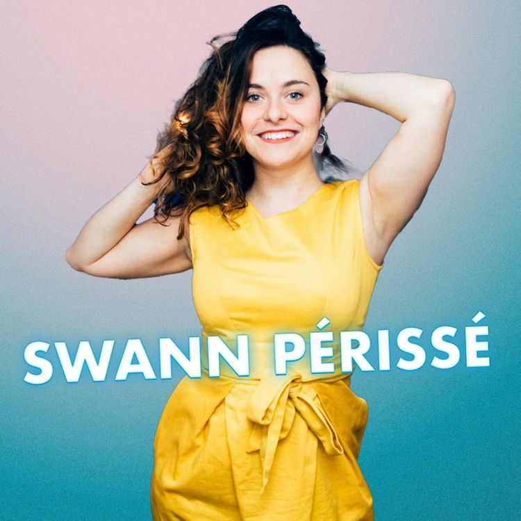 cover art for Personne n'avait fait ça avant elle : le succès de Swann Périssé