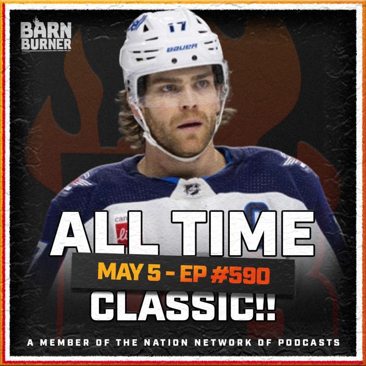 cover art for All Time Classic | FN Barn Burner - May 5th, 2025