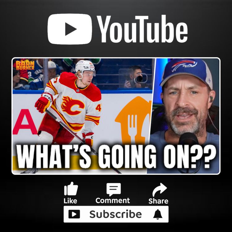 cover art for Rhett Goes OFF On The Calgary Flames Lineup Decisions  🔥 | BB Clips