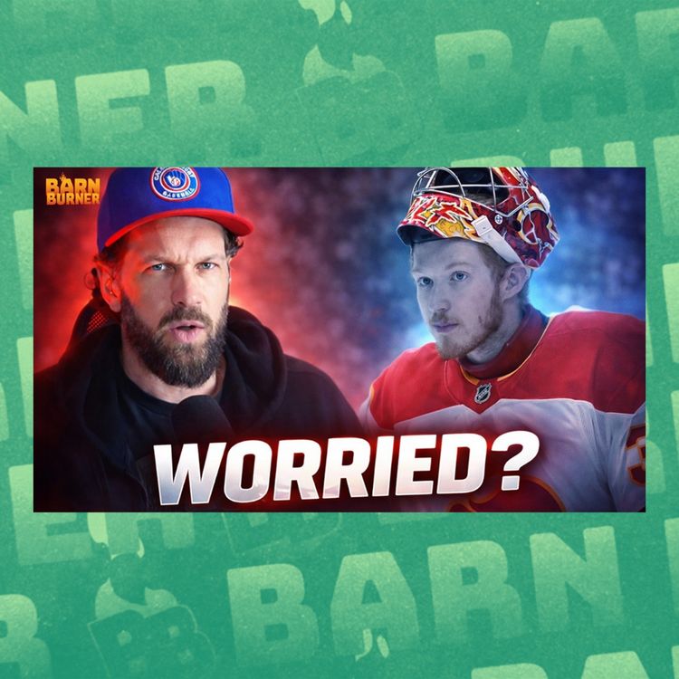 cover art for Dustin Wolf’s Down Year… Should Flames Fans Be Concerned?? | BB Clips