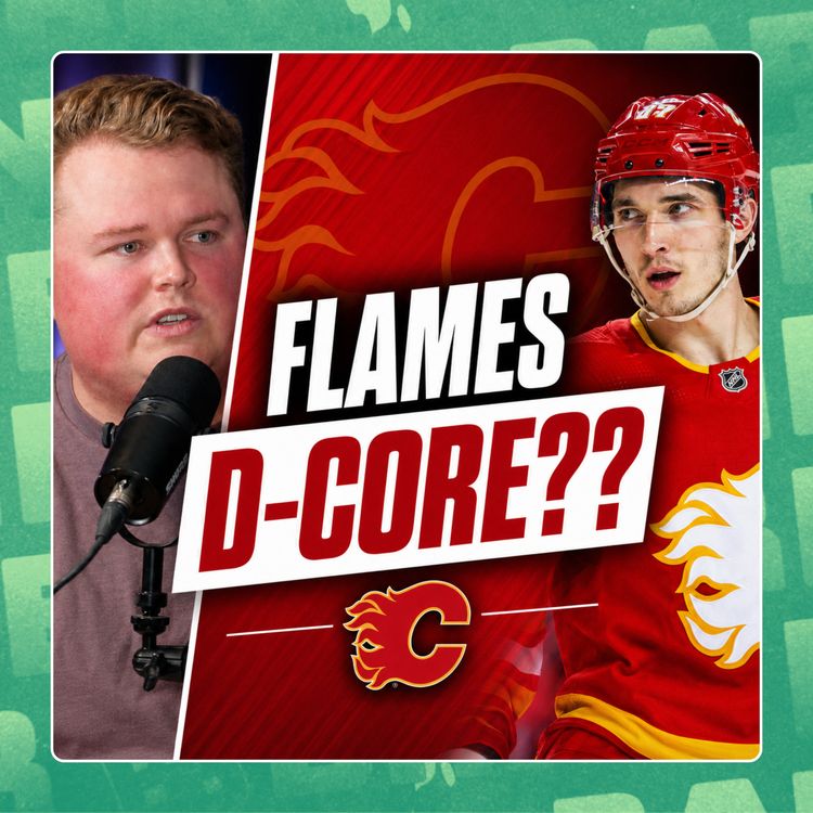 cover art for Who Gets SQUEEZED Out Of The Calgary Flames D-Core?? 🤔 | BB Clips