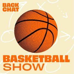 cover art for The BackChat Basketball Show