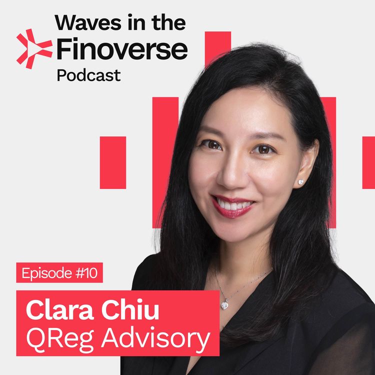 cover art for Episode #10: Hong Kong as a major virtual asset centre. QReg's Clara Chiu helps us understand the SFC’s work and the public consultation to open the crypto door to retail investors.