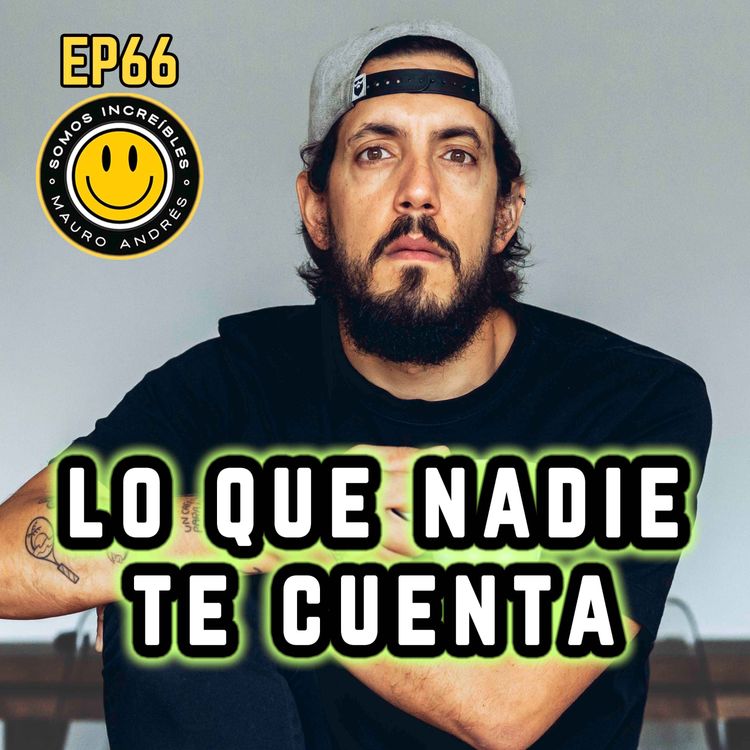 cover art for La VIDA de un FREELANCE | Somos Increíbles | EP66