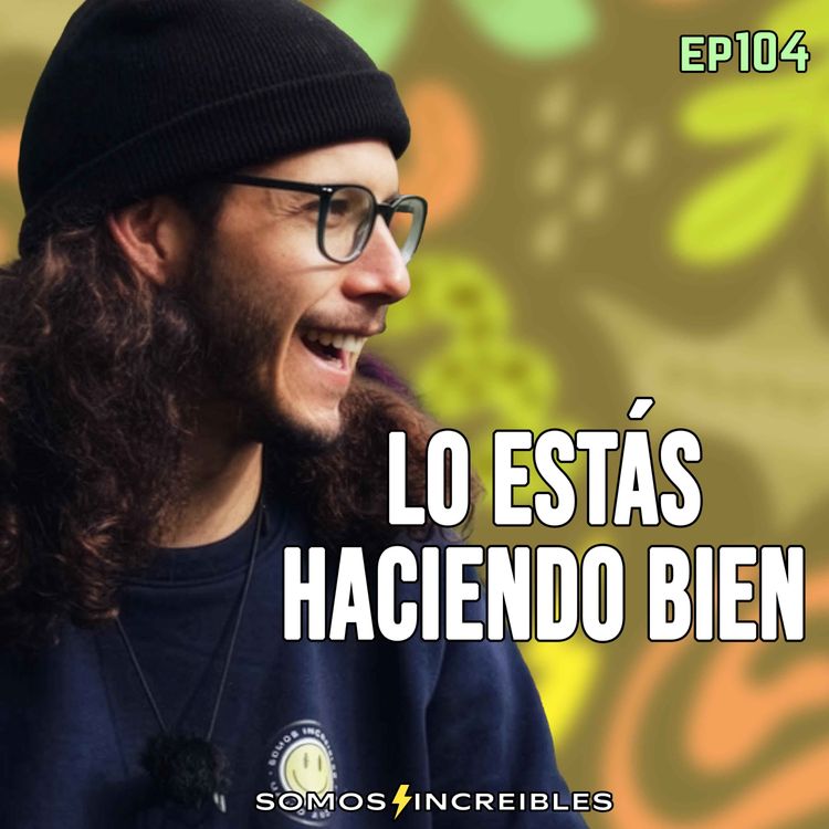 cover art for Cuestionarte, perseguir tu pasión y creencias con Bebo Amarista