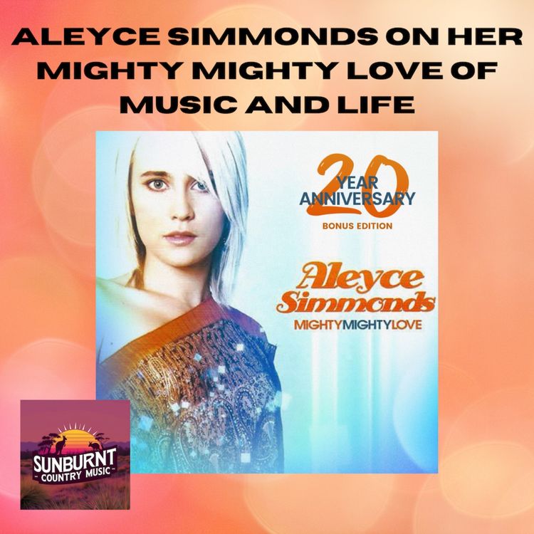 cover art for Aleyce Simmonds on her Mighty Mighty Love of music and life