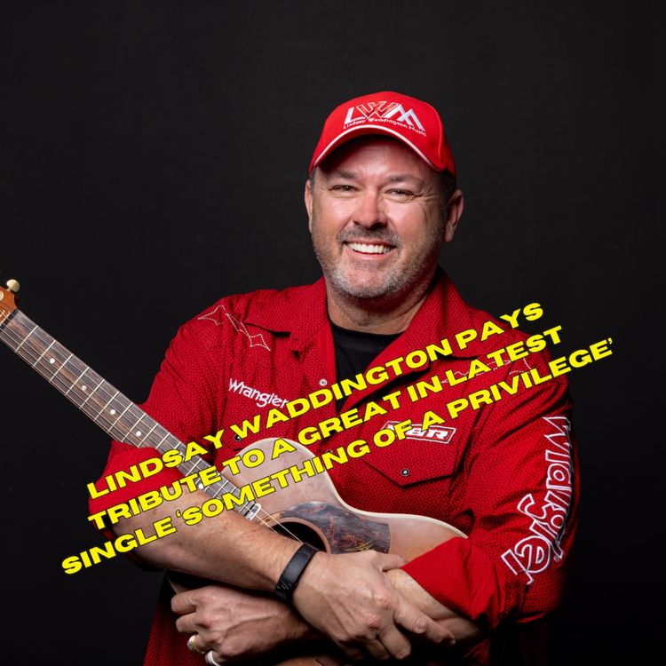 cover art for Lindsay Waddington pays tribute to a great in latest single ‘Something of a Privilege’
