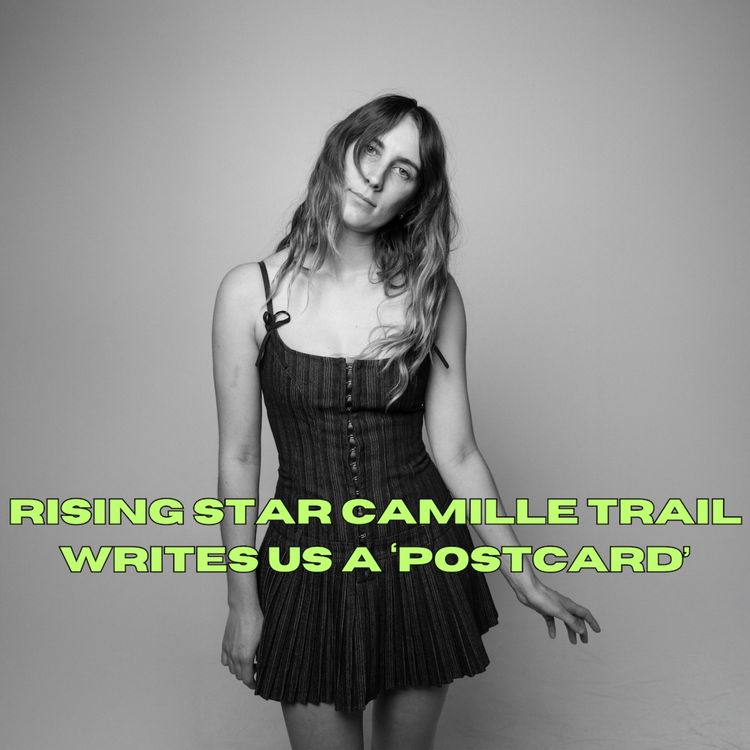 cover art for Rising star Camille Trail writes us a ‘Postcard’