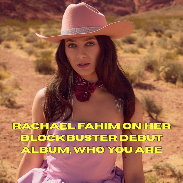 cover art for Rachael Fahim on her blockbuster debut album, Who You Are