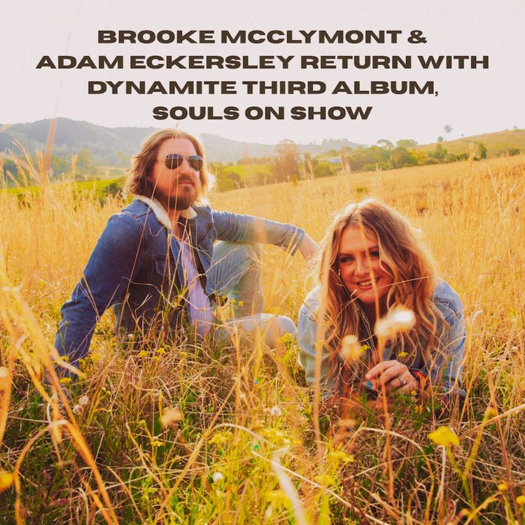 cover art for Brooke McClymont & Adam Eckersley return with dynamite third album, Souls on Show