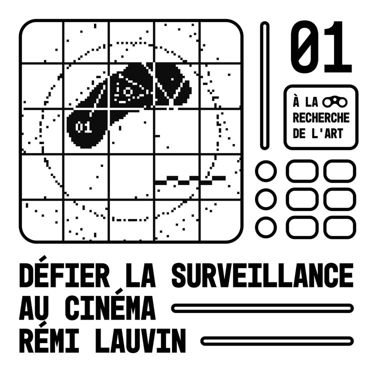 cover art for Défier la surveillance au cinéma - Rémi Lauvin