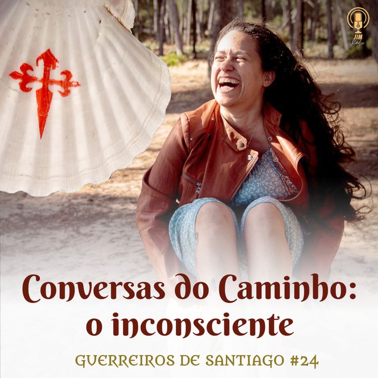 cover art for #24 - Conversas do Caminho: o inconsciente