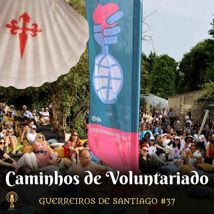cover art for #37 - Caminhos de Voluntariado