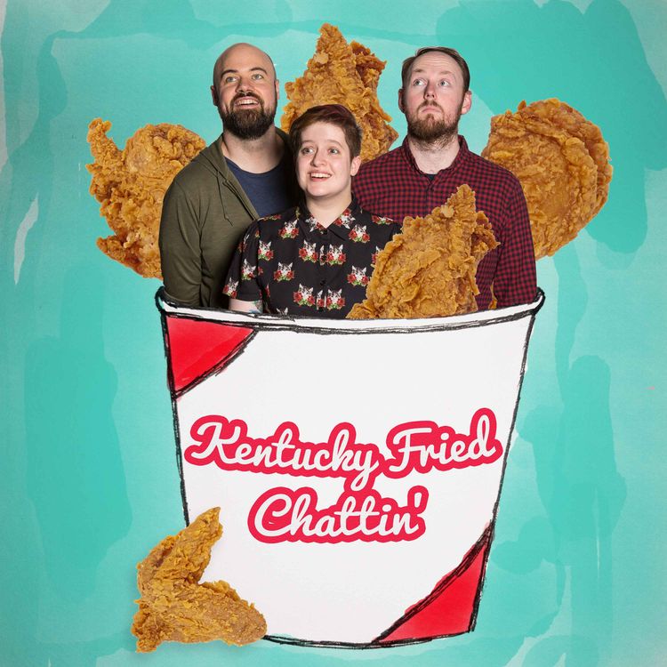cover art for Kentucky Fried Chattin' EP 58 Fillet Burger