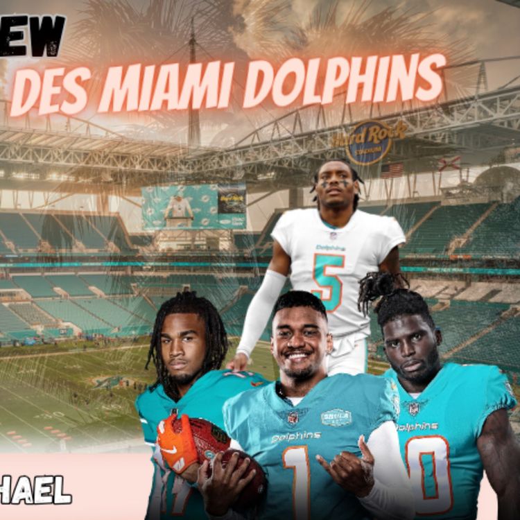 cover art for La Preview 2023 des Miami Dolphins (épisode 15/32)