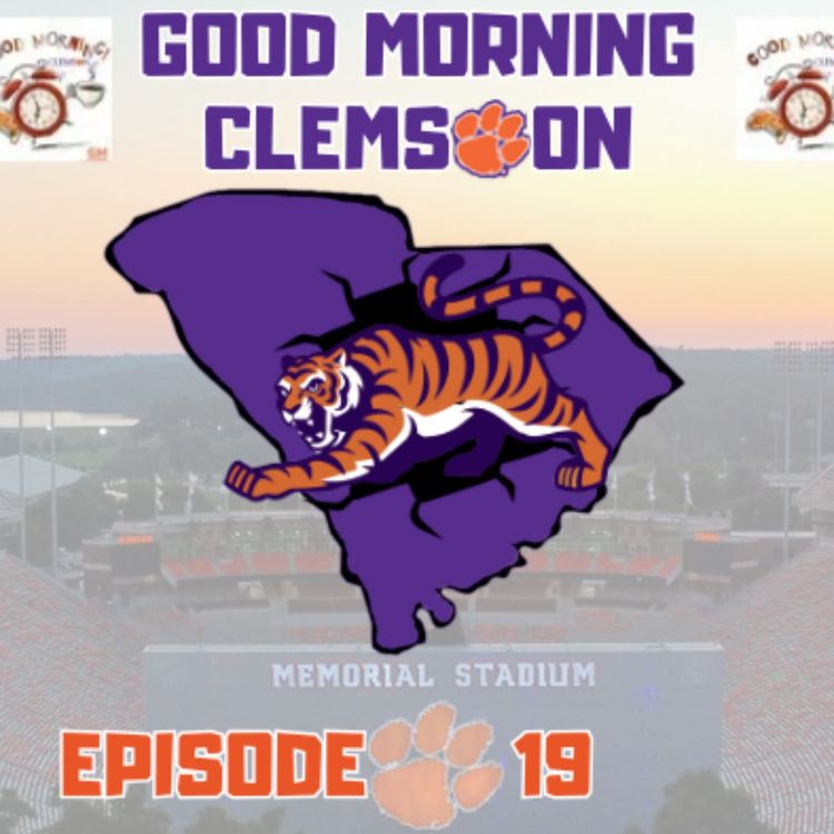 cover art for Good Morning Clemson : Direction la Week 1 de College Football  Duke-Clemson