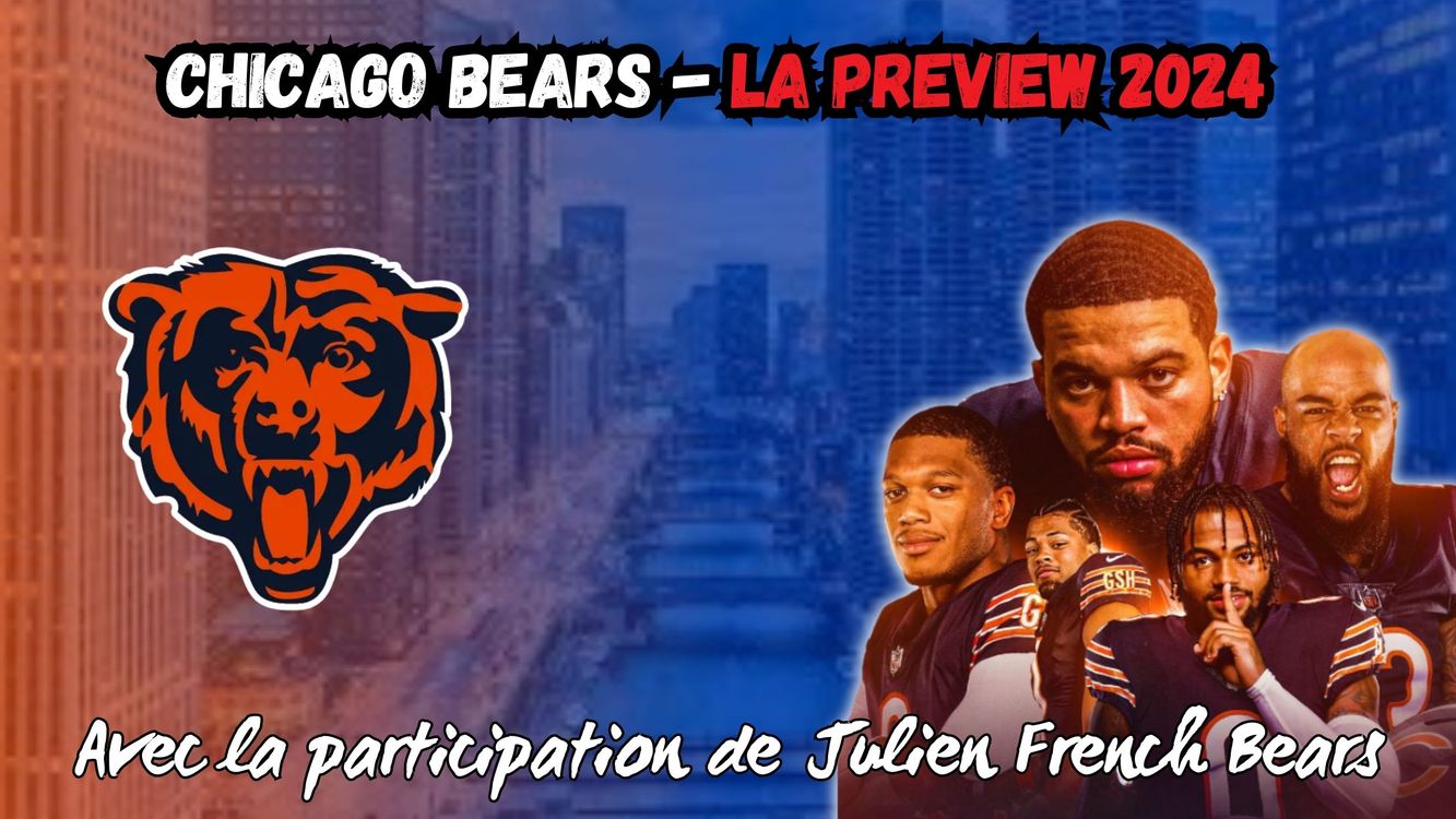 cover art for La Preview 2024 des Chicago Bears (épisode 8/32)