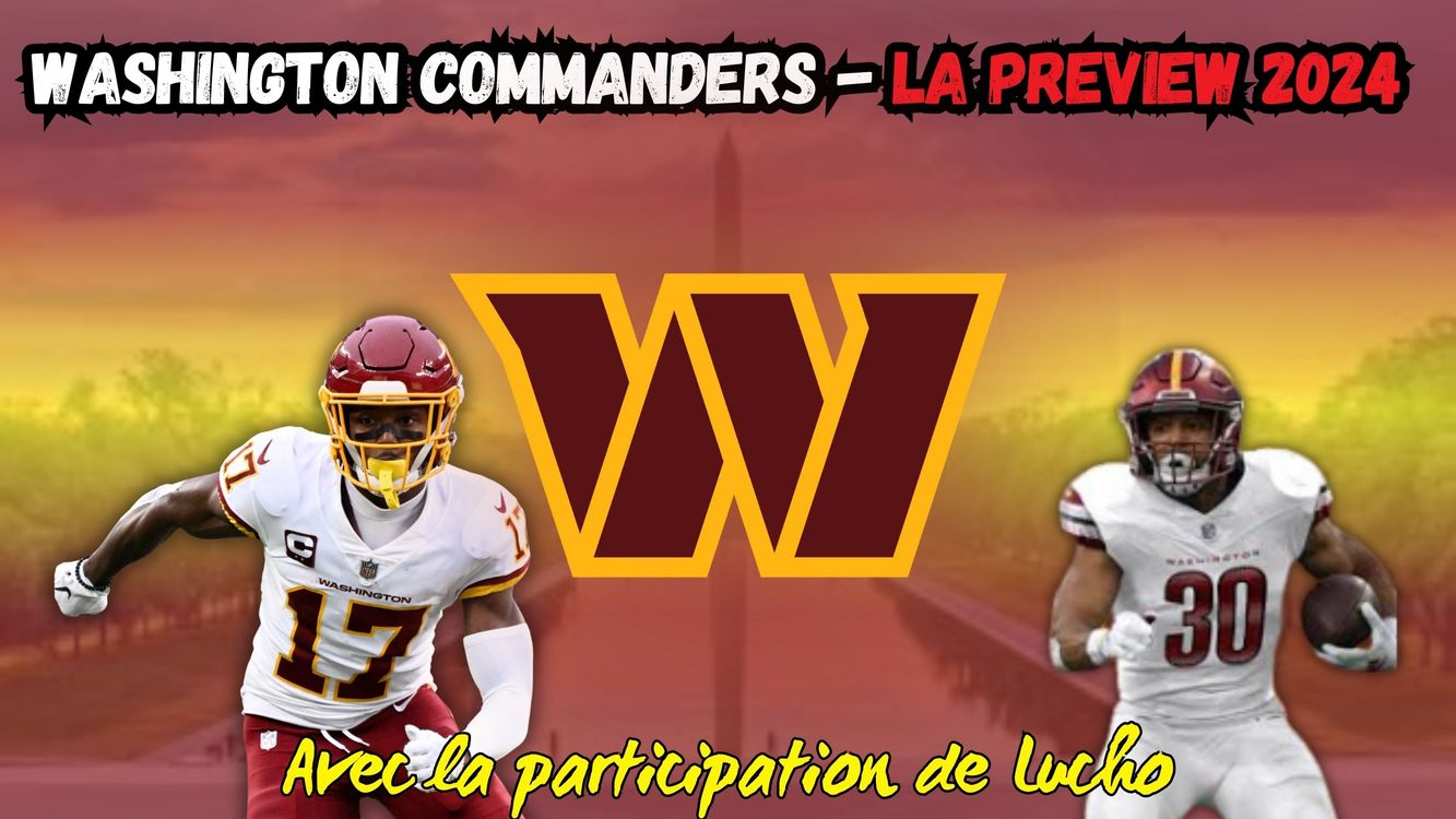 cover art for La Preview 2024 des Washington Commanders (épisode 9/32)