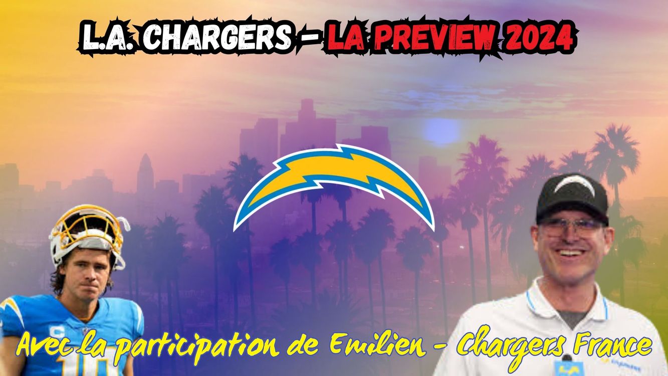 cover art for La Preview 2024 des Los Angeles Chargers (épisode 10/32)