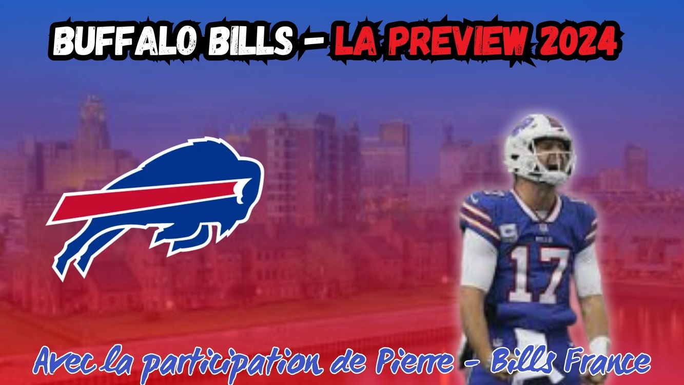 cover art for La Preview 2024 des Buffalo Bills (épisode 12/32)