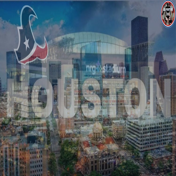 cover art for PRÉVIEW  DES HOUSTON TEXANS 🔴🔵🐂
