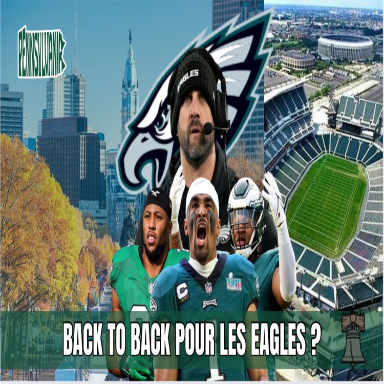 cover art for PRÉVIEW DES PHILADELPHIA EAGLES – CHAMPIONS DU SUPER BOWL 🦅🟢⚪🏆