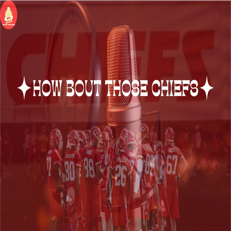 cover art for HOW BOUT THOSE CHIEFS S3